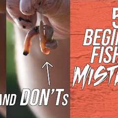 5 Beginner Fishing Mistakes