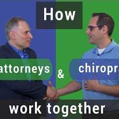 How personal injury attorneys and chiropractors work together