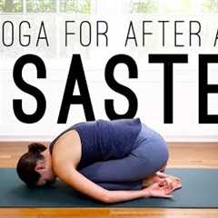 Yoga For After Disaster  |  Yoga With Adriene