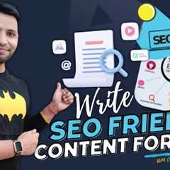 How to Write SEO Optimized Content for Website & Blog (2024) Ranks #1 🏆 on Google Search