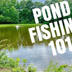 How To Fish Small Ponds- Bass Fishing Tips