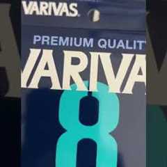 Varivas fishing lines!