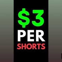 Earn $3.00 PER YOUTUBE SHORTS Watched - Make Money Online