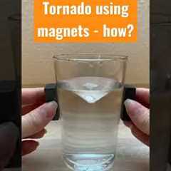 TORNADO using magnets | how ? | physics trick