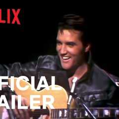 Return of the King: The Fall and Rise of Elvis Presley | Official Trailer | Netflix