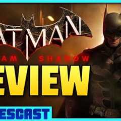 Batman: Arkham Shadow Review (So Far) - Kinda Funny Gamescast