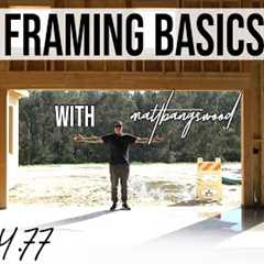 Carpentry 101: Basics of Wood Framing with MattBangsWood [#1]