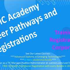 TIC Academy Career Paths and Professional Registrations