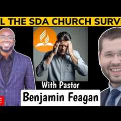 🔴 Will Seventh Day Adventism Survive the Coming Crisis?