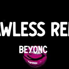 Beyoncé - Flawless Remix (feat. Nicki Minaj) (lyrics)