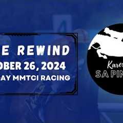 MMTCI RACE REWIND | OCTOBER 26, 2024 | SATURDAY MMTCI RACING | Karera Sa Pinas