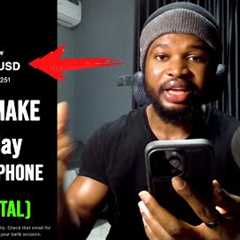 HOW TO MAKE $100/DAY WITH YOUR PHONE WITH ZERO CAPITAL (MAKE MONEY ONLINE WITH YOUR PHONE IN 2024)