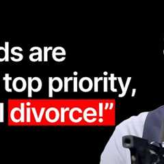 Divorce Expert: Slippage Is Tearing Marriages Apart! If Kids Are Your Top Priority, You’ll Divorce!