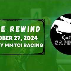 MMTCI RACE REWIND | OCTOBER 27, 2024 | SUNDAY MMTCI RACING | Karera Sa Pinas |