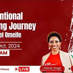 My Intentional Parenting Journey with Bethel Omeife