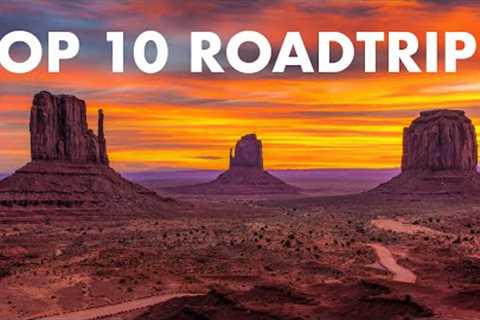 TOP 10 USA ROADTRIPS TO DO IN 2024