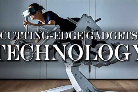 Luxury Technology: Cutting Edge Gadgets and Smart Home Systems