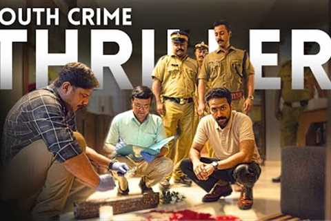 Top 7 Crime Thriller South Movies on YouTube, Netflix, Zee5