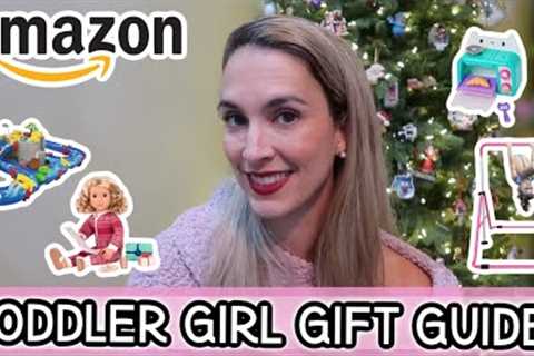 Girl Toddler Gift Guide 2 - 4 Year Olds🎄|| What I Got My 2 Year Old For Christmas 2023