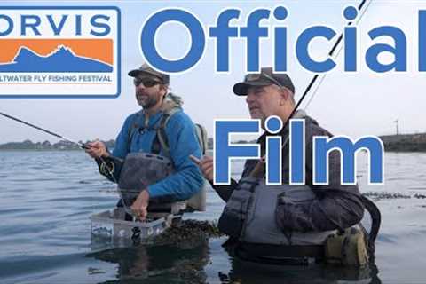 Orvis Saltwater Fly Fishing Festival 2024 - The Official Film
