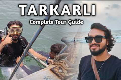 Tarkarli Complete Tour Guide ||Tarkarli Beach|Scuba Diving in Tarkarli | Dandi Beach||Tarkarli Vlog|