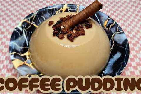 Coffee Pudding Recipe ☕️🍮 | Pudding Recipe 😋 | No Agar-Agar, No Gelatin, No Egg | Only 3..