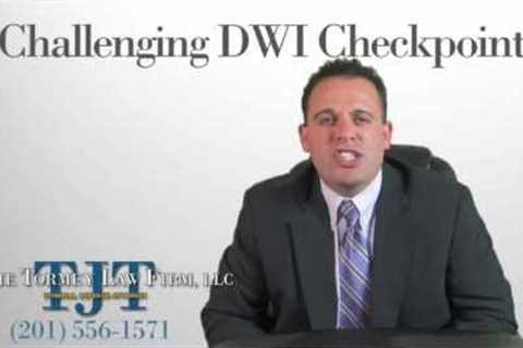 Ways to Beat DUI Charge - Best DUI Attorney Strategies -- Checkpoints