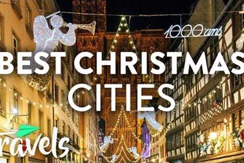 Top 10 Cities in Europe With Amazing Christmas Traditions