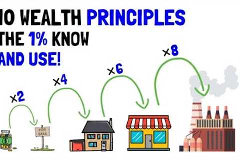 10 Principles of Building Wealth (Not what you think)