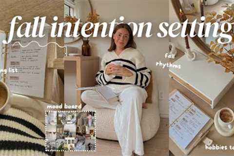 FALL INTENTIONS 🍂🕯️ seasonal hobbies, daily rhythms, fall bucket list, &amp; more!