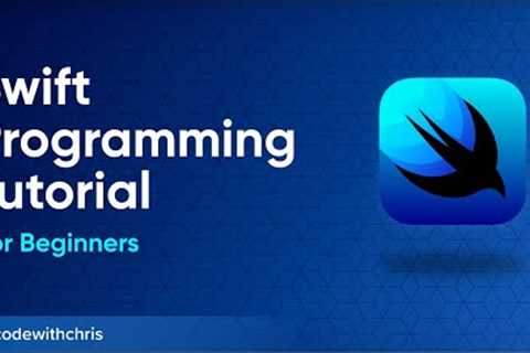 Swift Programming Tutorial for Beginners (Full Tutorial)