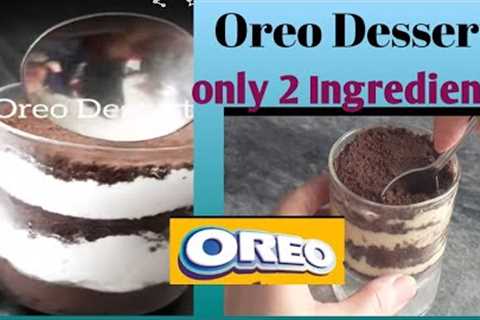Oreo delight Recipe | only 2 Ingredient | #delicious #food #@AsimaAyesha