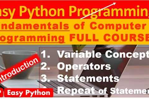 Fundamentals of Computer Programming | Course Outline #python #pythontutorial #pythonforbeginners