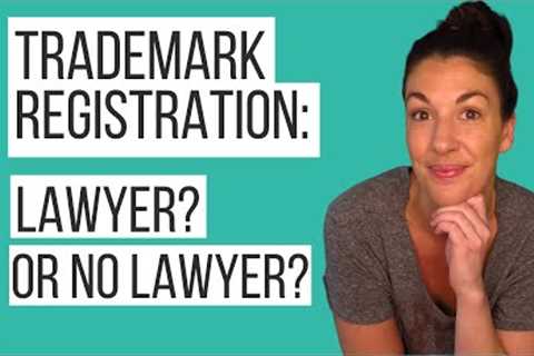 Get a Trademark Without a Lawyer? | Intellectual Property &amp; Trademark Registration Explained