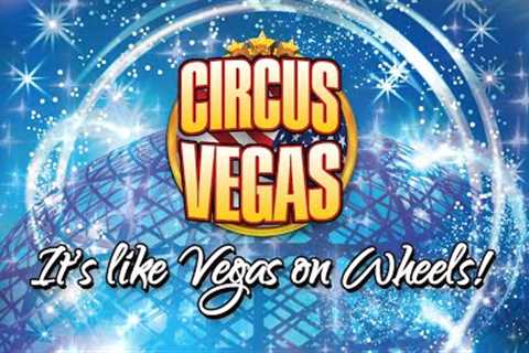 CIRCUS VEGAS UK 2023 PROMO VIDEO