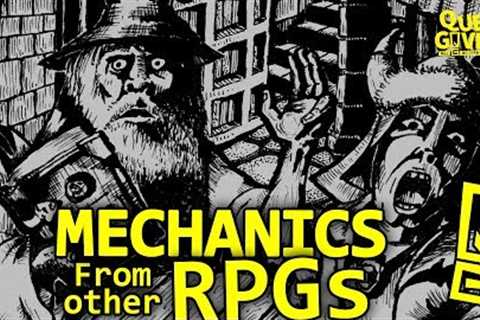 Using the Best RPG Mechanics from other tabletop role-playing games