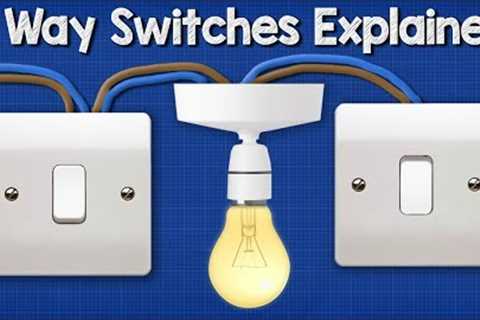 Two Way Switching Explained - How to wire 2 way light switch