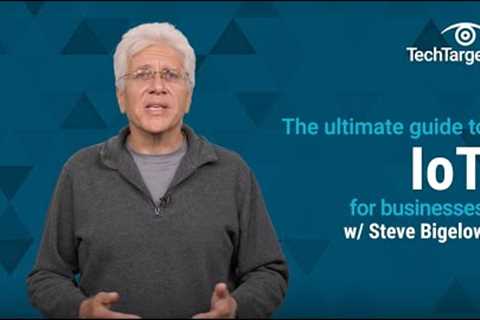 Ultimate Guide to IoT for Businesses