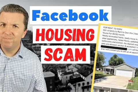 Facebook Housing Scam - Rent to Own