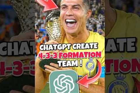 I ask ChatGPT to Create All Time Best Team ! 🤯🔥 #ronaldo #football #shorts