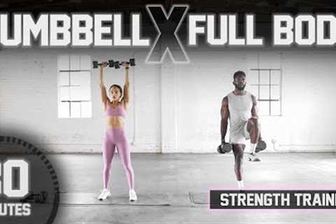30 Minute Full Body Dumbbell Workout [Strength Training]