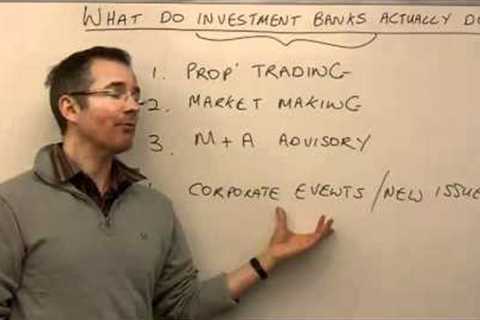 What do investment banks actually do? - MoneyWeek Investment Tutorials