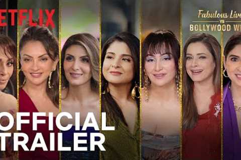 Fabulous Lives vs Bollywood Wives: Season 3 | Official Trailer | Netflix India
