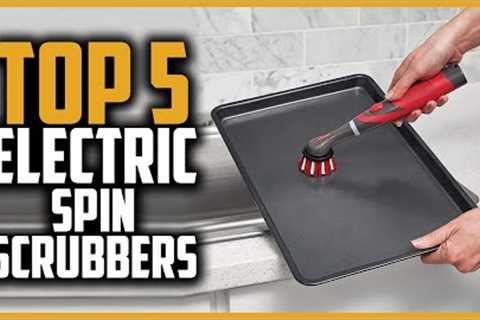 Top 5 Best Electric Spin Scrubbers | Product Review Tube