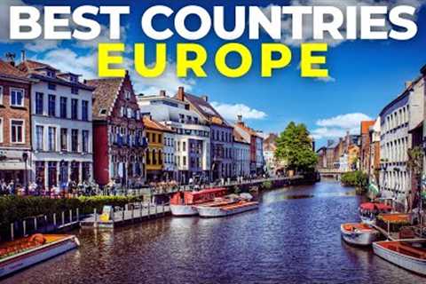 The 7 Best Countries to Visit in Europe 2024