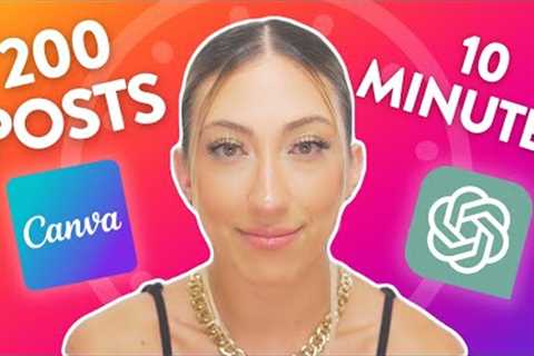 200 Social Media Posts In 10 Minutes Using ChatGPT &amp; Canva