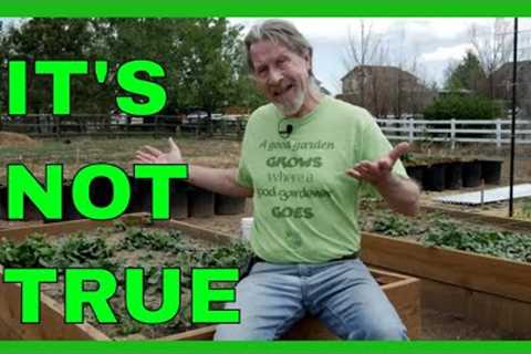 7 MORE Organic Gardening Myths