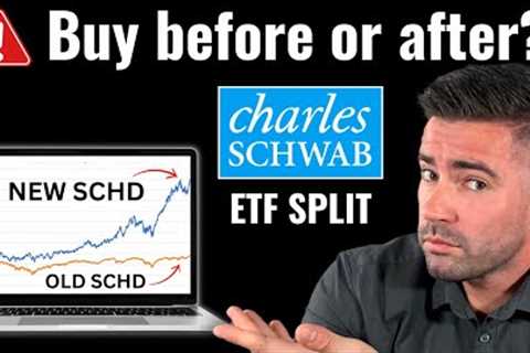 🚨SCHD ETF SPLIT TODAY! (When to Buy to get VERY RICH)