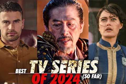 10 best TV Series of 2024 (so far) | New TV Shows of 2024