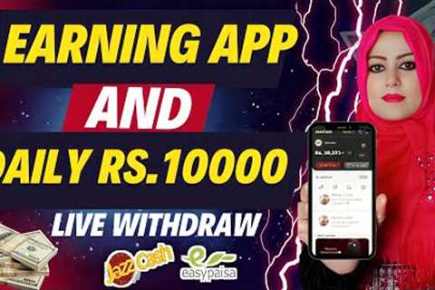 Live 100$ Withdraw | Real Earning App 2024 | Withdraw In Jazzcash Easypesa